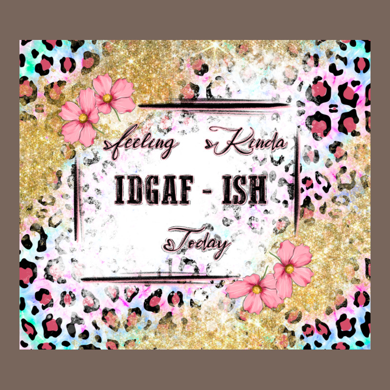 Feeling Kinda Idgaf   Ish Today Premium Hoodie by MaliasSmallBusiness | Teevron
