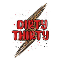 dirty thirty lightning bolt | Teevron