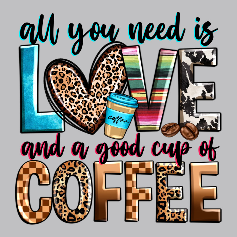 All You Need Is Love And A Good Cup Of Coffee Long Sleeve Tee by Zillion Design Studio | Teevron