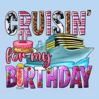 Cruisin' For My Birthday Classic Tee | Teevron