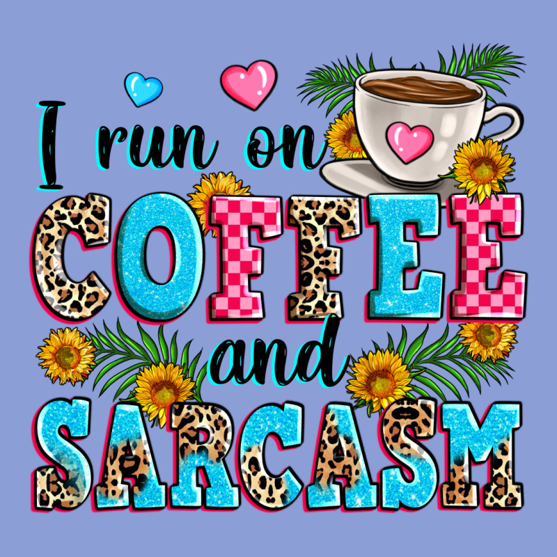 I Run On Coffee And Sarcasm Long Sleeve Tee by Zillion Design Studio | Teevron