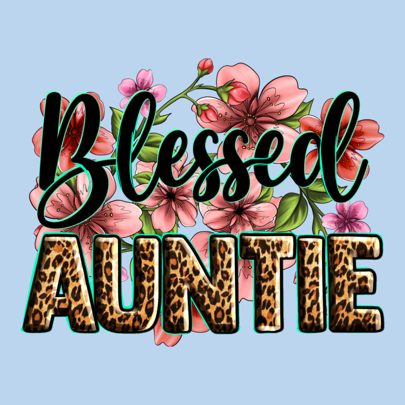 Flowers Blessed Auntie Classic Tee by Zillion Design Studio | Teevron