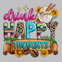 Drink Happy Thoughts Long Sleeve Tee | Teevron