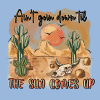 Ain T Going Down Til The Sun Comes Up Premium Hoodie | Teevron