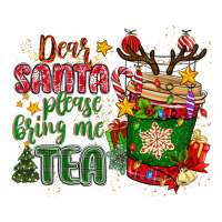 deer santa please bring me tea | Teevron