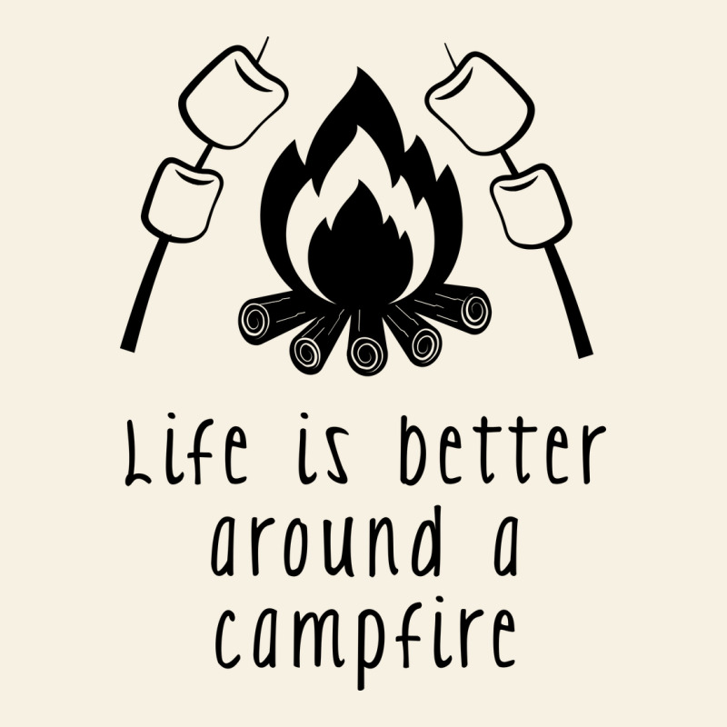 Life Is Better Around A Campfire Vintage Tee by Unal Design | Teevron