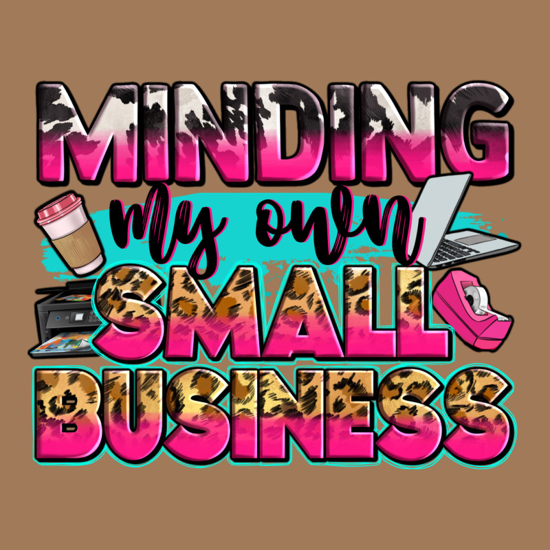 Minding My Own Small Business Classic Tee by Zillion Design Studio | Teevron
