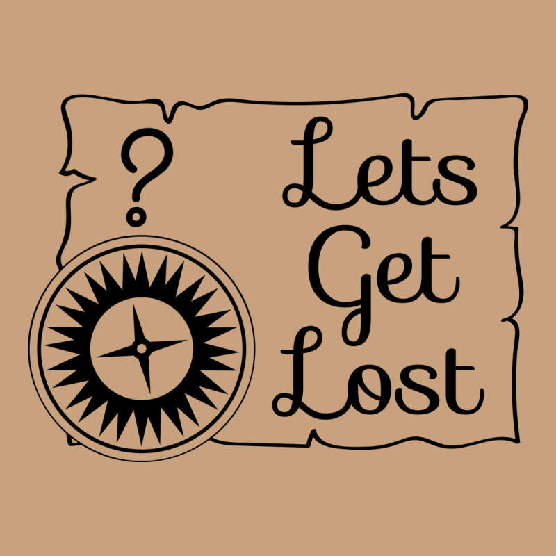 Lets Get Lost Vintage Tee by Unal Design | Teevron