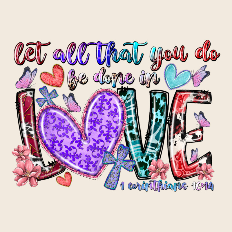 Let All That You Do Be Done In Love Zipper Hoodie by RacoonDesign | Teevron