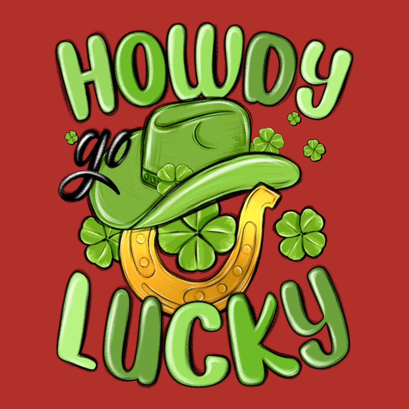 Howdy Go Lucky St Patrics Day Premium Hoodie by MaliasSmallBusiness | Teevron