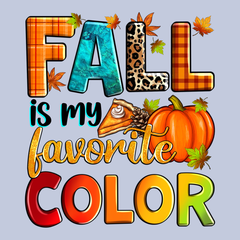 Fall Is My Favorite Color Long Sleeve Tee by Zillion Design Studio | Teevron