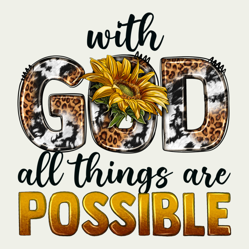 With God Al Things Ara Possible Urban Heavy Tee by texasbilliewilder | Teevron