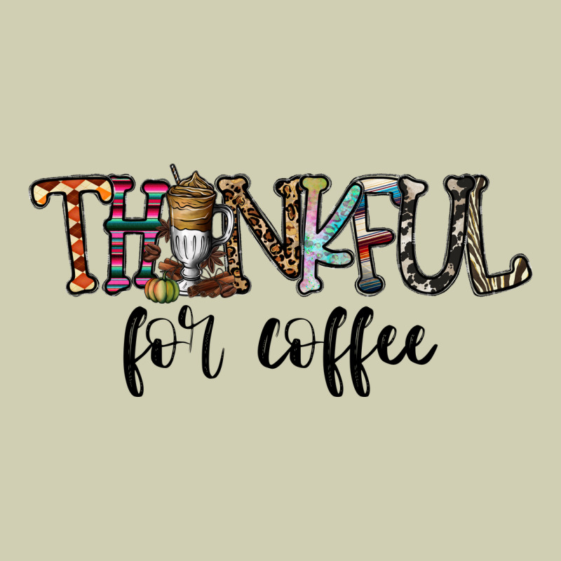 Thankful For Coffee Heavy Core Tee by CowhideDigitalArt | Teevron