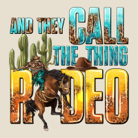 And They Call The Thing Rodeo Urban Heavy Tee | Teevron