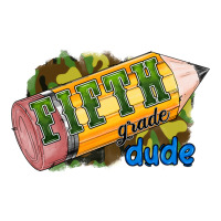 fifth grade dude | Teevron