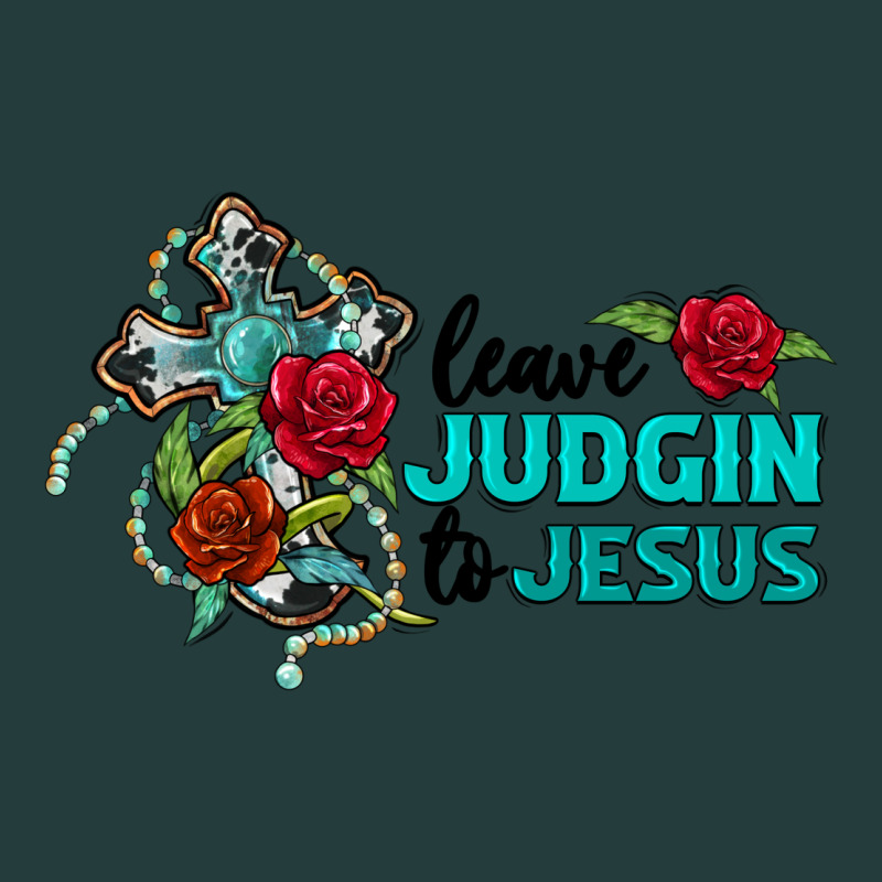 Leave Judgin To Jesus Classic Tee by BarkalooDesign | Teevron