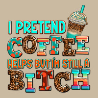 ı Pretend Coffee Helps But ı Am Still A Bitch Long Sleeve Tee | Teevron