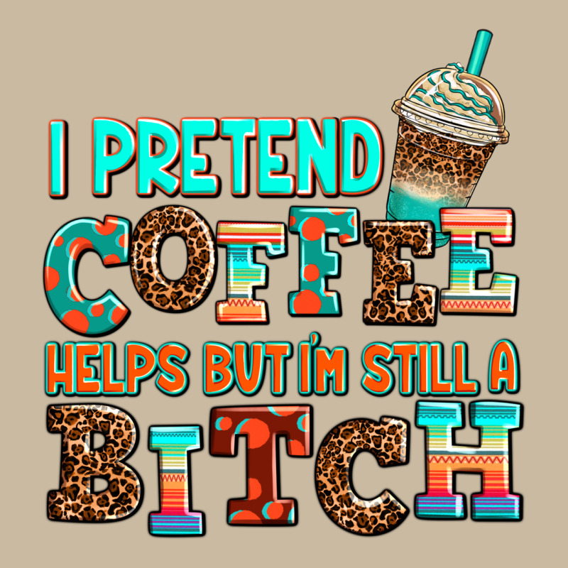 ı Pretend Coffee Helps But ı Am Still A Bitch Long Sleeve Tee by AdoDesignShop | Teevron