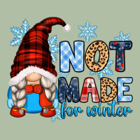 Not Made For Winter With Gnome Urban Heavy Tee | Teevron