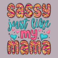 Sassy Just Like My Mama Vintage Tee | Teevron