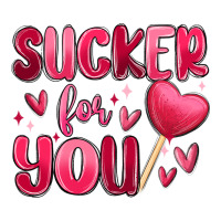 sucker for you | Teevron