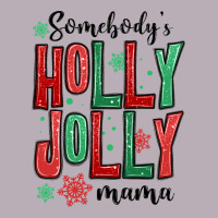 Somebodys Holly Jolly Mama Vintage Tee | Teevron