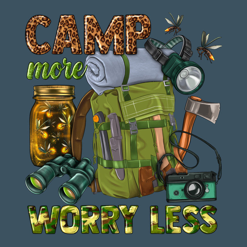 Camp More Worry Less Urban Heavy Tee by texasbilliewilder | Teevron