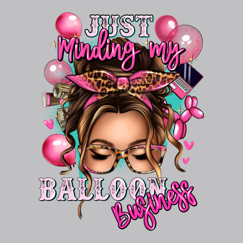 Just Minding My Balloon Business Messy Bun Long Sleeve Tee by texasbilliewilder | Teevron