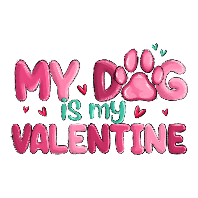 My Dog Is My Valentine Premium Hoodie by MaliasSmallBusiness | Teevron