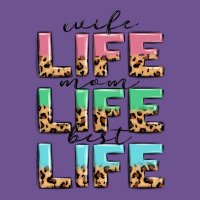 Wife Life Mom Life Best Life Vintage Tee | Teevron