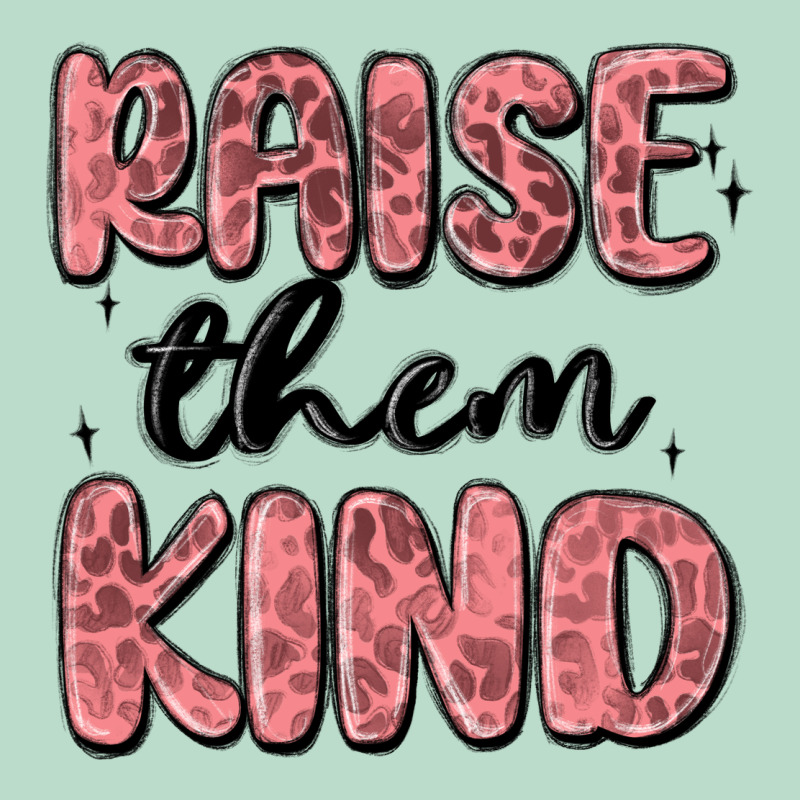Raise Them Kind Premium Hoodie by MaliasSmallBusiness | Teevron