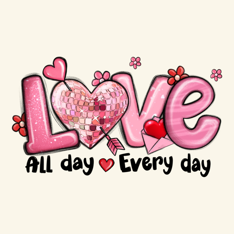 Love All Day Every Day Premium Hoodie by MaliasSmallBusiness | Teevron