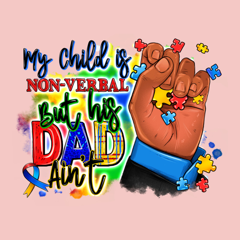 My Child Is Non Verbal But His Dad Aint Afro Hand Urban Heavy Tee by RanaPortraitStore | Teevron