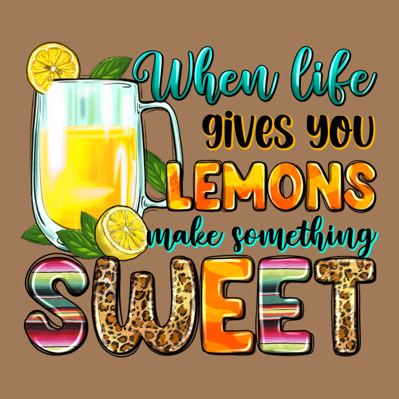 When Life Gives You Lemons Make Someting Sweet Classic Tee by Zillion Design Studio | Teevron