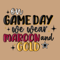 On Game Day We Wear Maroon And Gold Vintage Tee | Teevron