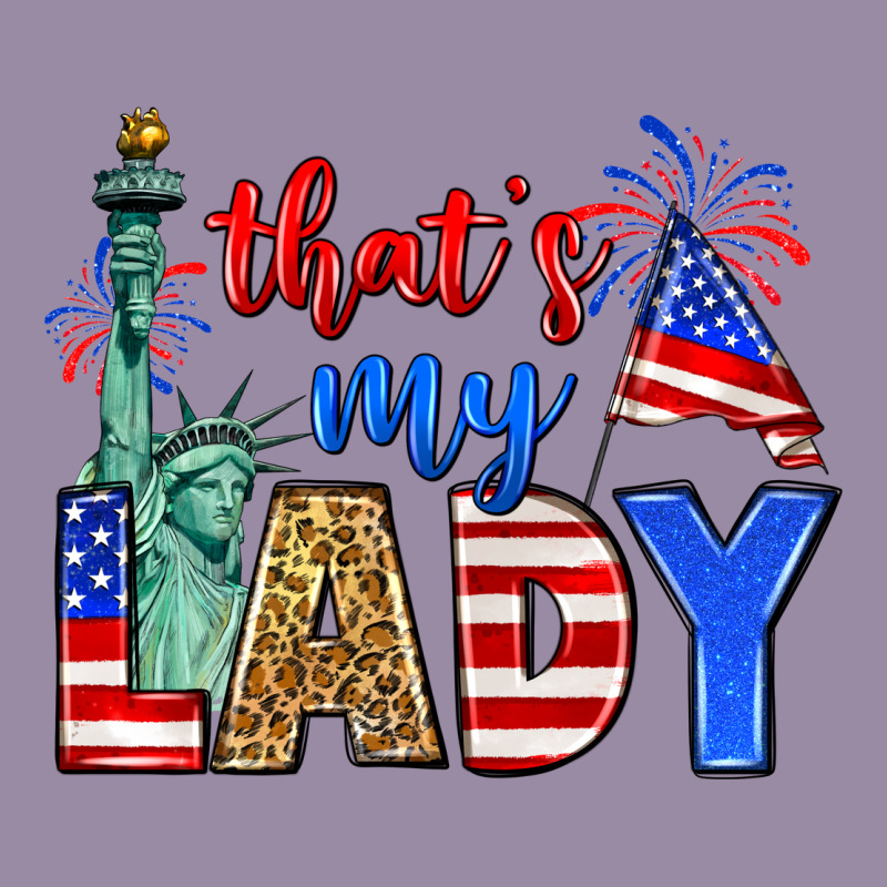 That's My Lady 4th Of July Classic Tee by Zillion Design Studio | Teevron