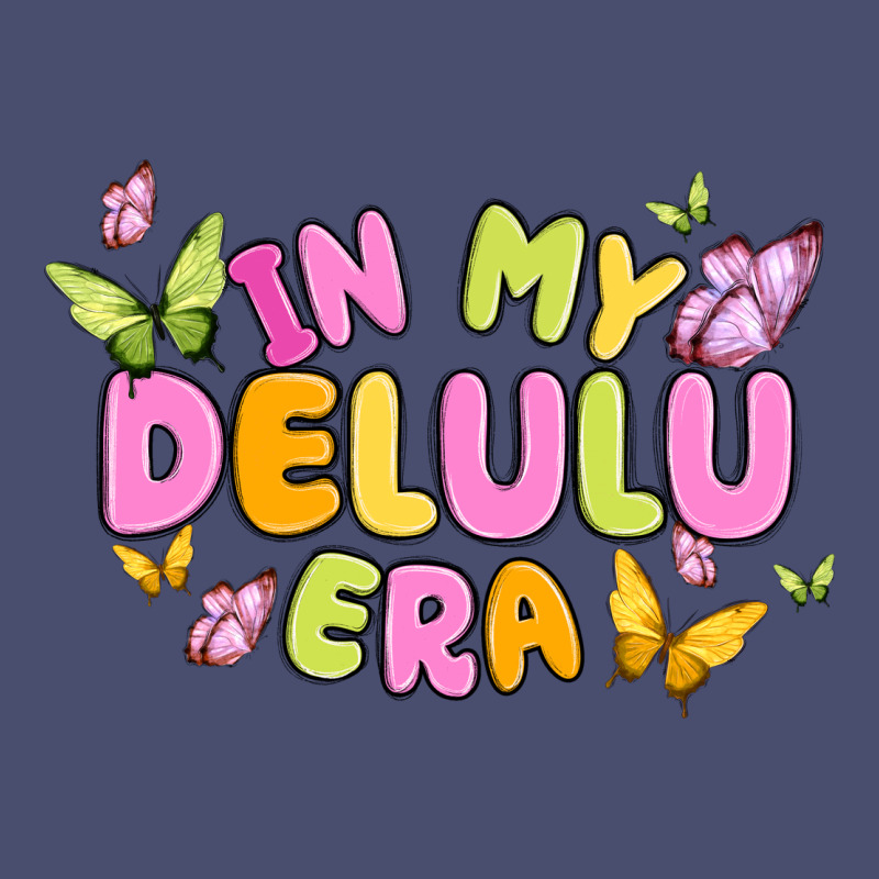 In My Delulu Era Vintage Tee by MaliasSmallBusiness | Teevron