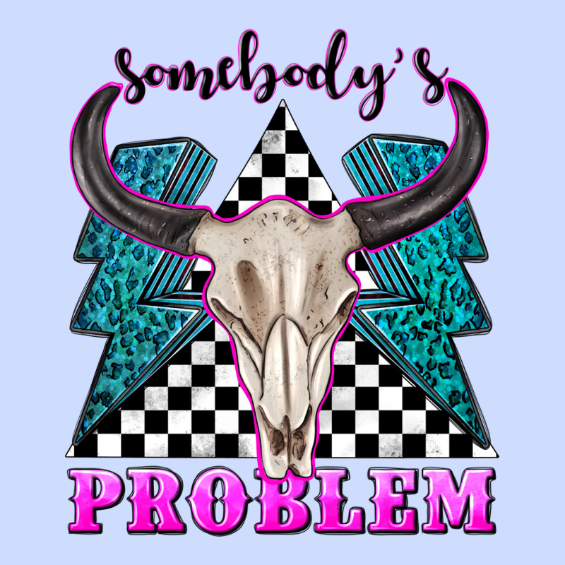 Somebodys Problem Urban Heavy Tee by texasbilliewilder | Teevron