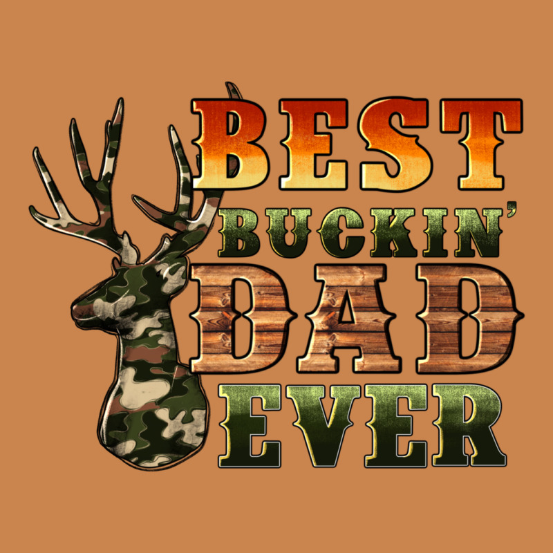 Best Buckin' Dad Ever Heavyweight Hoodie by Artiststas | Teevron