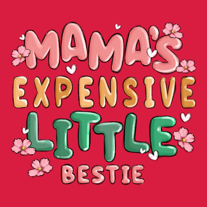 Mamas Expensive Little Bestie Premium Hoodie by MaliasSmallBusiness | Teevron