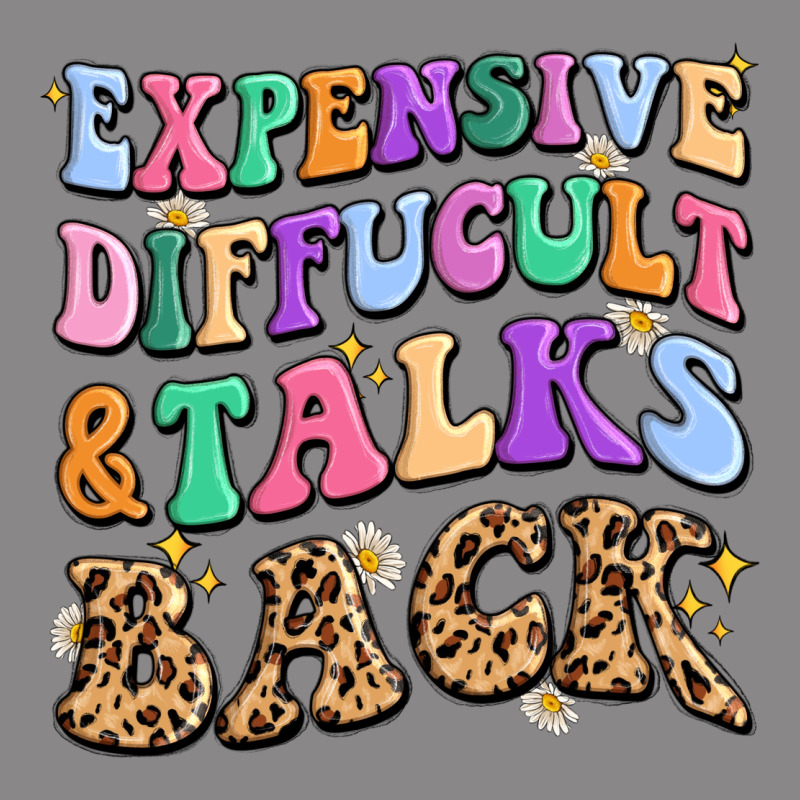 Expensive Diffucult And Talks Back Vintage Tee by MaliasSmallBusiness | Teevron