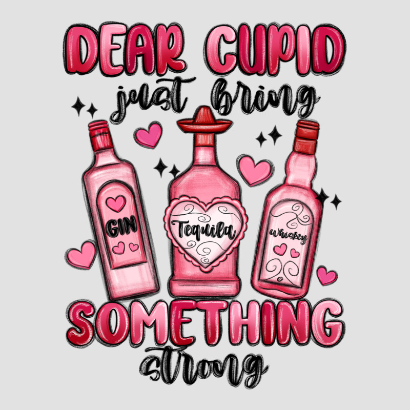 Dear Cupid Just Bring Something Strong Premium Hoodie by MaliasSmallBusiness | Teevron