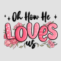 Oh How He Loves Us Premium Hoodie | Teevron