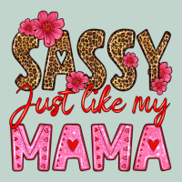 Sassy Just Like My Mama Zipper Hoodie | Teevron