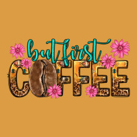 But First Coffee Urban Heavy Tee | Teevron