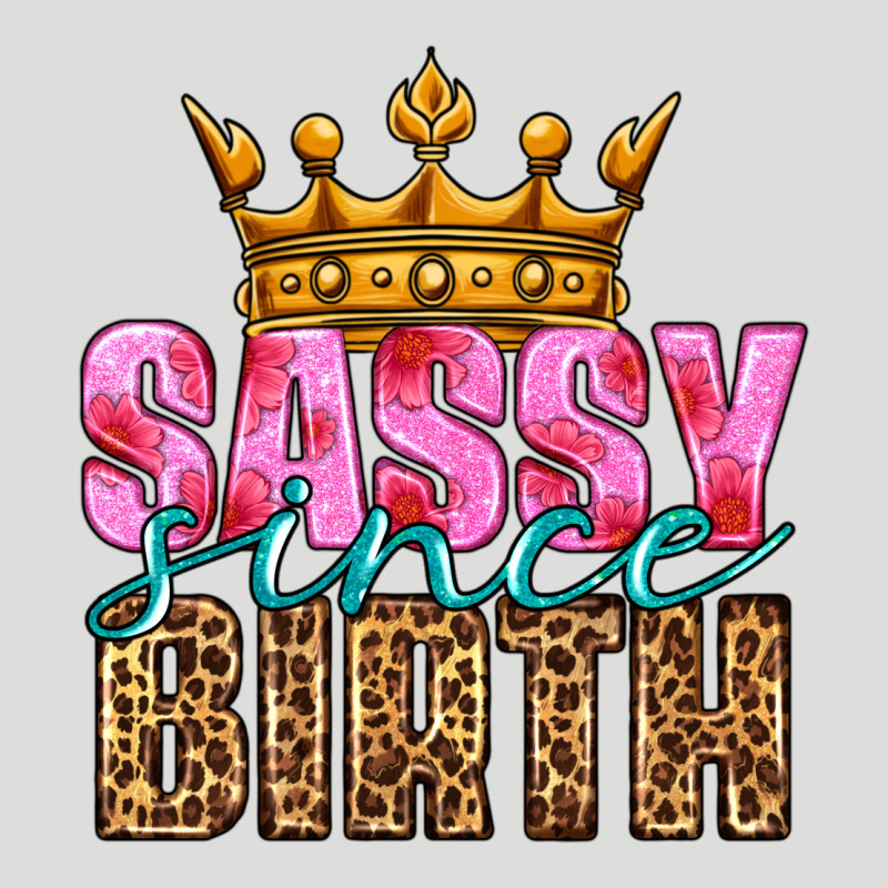Sassy Since Birth Zipper Hoodie by HRA Design Shop | Teevron