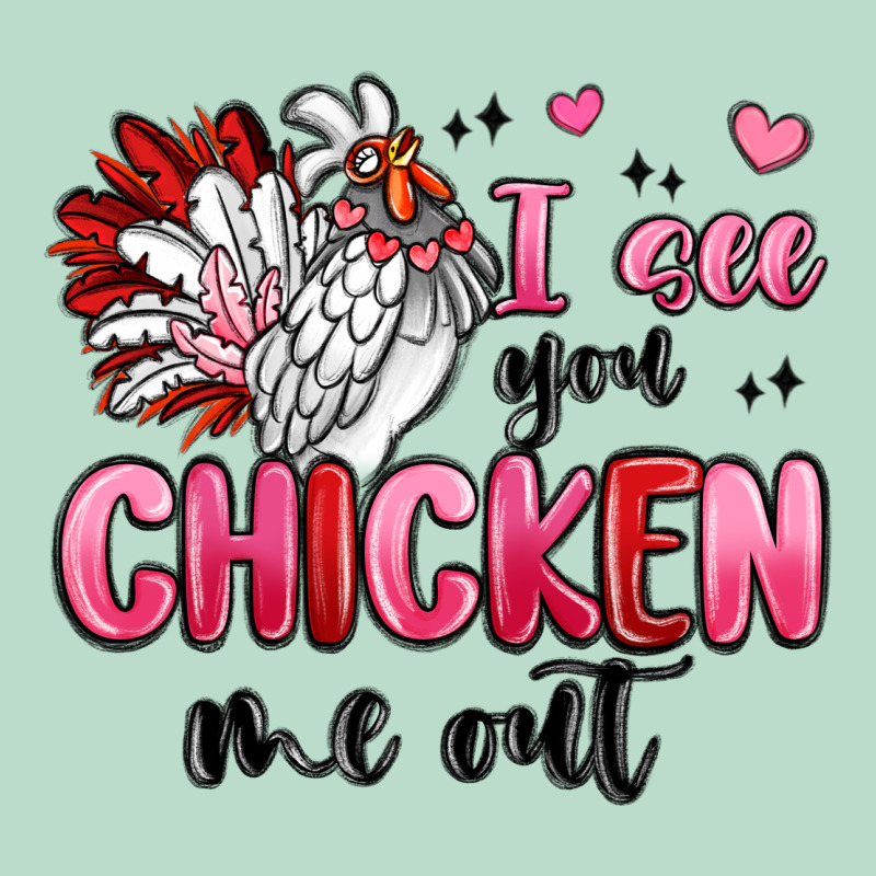 I See You Chicken Out Premium Hoodie by MaliasSmallBusiness | Teevron