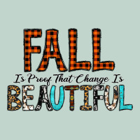 Fall Is Proof That Change Is Beautiful Zipper Hoodie | Teevron