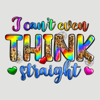 I Can't Even Think Straight Classic Tee | Teevron