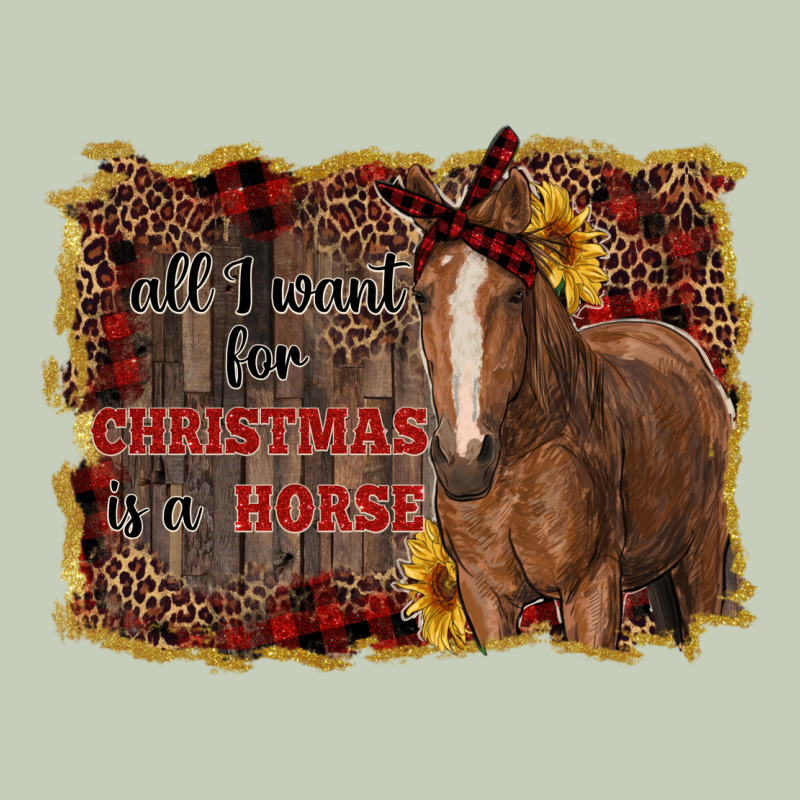 All I Want For Christmas Is A Horse Long Sleeve Tee by RanaPortraitStore | Teevron